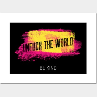 Unfuck The World Posters and Art